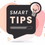 Image of caption reading, "Smart Tips" with a light bulb in the corner